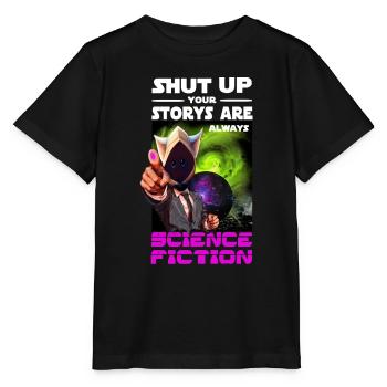 Science Fiction Spruch - Stanley/Stella Kinder T-Shirt MINI CREATOR  - Schwarz - Vorne - Mikhail (115cm)
