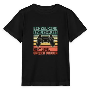 Complete Einzelkind Next Level Großer Bruder - Stanley/Stella Kinder T-Shirt MINI CREATOR  - Schwarz - Vorne - Mikhail (115cm)