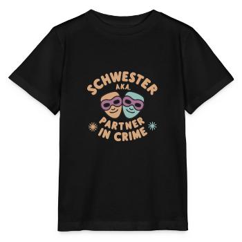 Schwesterherz Partner in Crime Beste Schwester - Stanley/Stella Kinder T-Shirt MINI CREATOR  - Schwarz - Vorne - Mikhail (115cm)