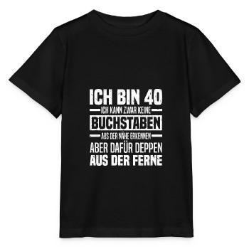 40 Geburtstag Runder Geburtstag Baujahr Geburtstag - Stanley/Stella Kinder T-Shirt MINI CREATOR  - Schwarz - Vorne - Mikhail (115cm)