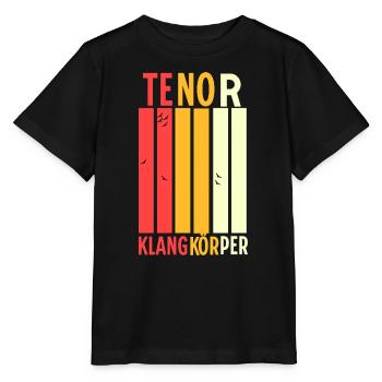 Chor Begeisterung: Tenor Klangkörper - Stanley/Stella Kinder T-Shirt MINI CREATOR  - Schwarz - Vorne - Mikhail (115cm)