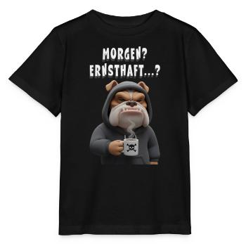 Grummelige Bulldogge mit Kaffee Spruch - Stanley/Stella Kinder T-Shirt MINI CREATOR  - Schwarz - Vorne - Mikhail (115cm)