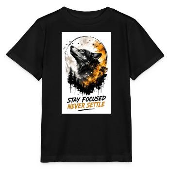 Focus du loup Reste concentré Ne te calme jamais - T-shirt bio MINI CREATOR Stanley/Stella Enfant - noir - Devant - Mikhail (115cm)