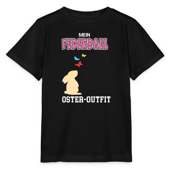 Federball Oster Outfit Ostergeschenk Federballerin - Stanley/Stella Kinder T-Shirt MINI CREATOR  - Schwarz - Vorne - Mikhail (115cm)