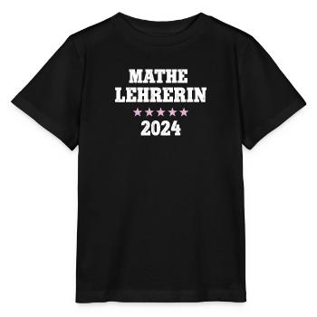 Mathe Studium 2024 Lehramt Studentin Lehrerin Math - Stanley/Stella Kinder T-Shirt MINI CREATOR  - Schwarz - Vorne - Mikhail (115cm)