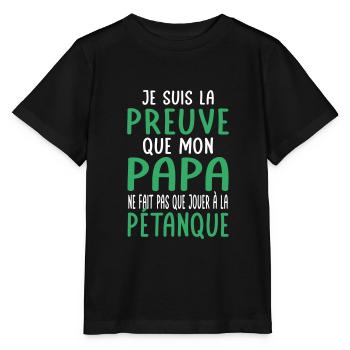 Mon papa ne fait pas que jouer à la pétanque - T-shirt bio MINI CREATOR Stanley/Stella Enfant - noir - Devant - Mikhail (115cm)