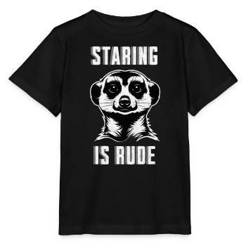 Meerkat Staring is rude - Funny Animal Shirt - Stanley/Stella MINI CREATOR Kids’ T-Shirt - black - Front - Mikhail (115cm)