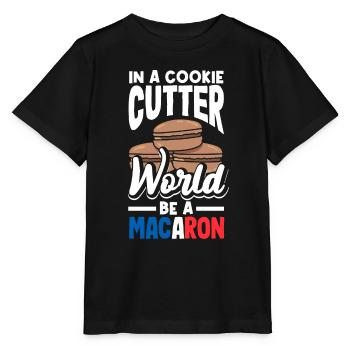 In A Cookie Cutter World Be A Macaron - Stanley/Stella Kinder T-Shirt MINI CREATOR  - Schwarz - Vorne - Mikhail (115cm)