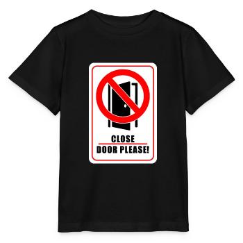 Please close doors | Please close the door - Stanley/Stella MINI CREATOR Kids’ T-Shirt - black - Front - Mikhail (115cm)