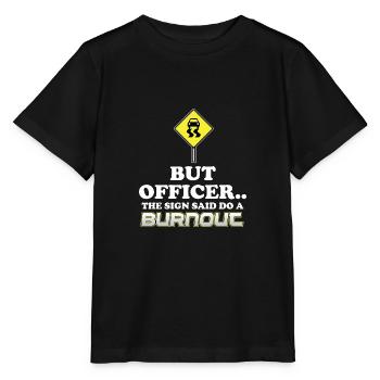 Burnout Funny Sarcasm Idée cadeau Sarcastique - T-shirt bio MINI CREATOR Stanley/Stella Enfant - noir - Devant - Mikhail (115cm)