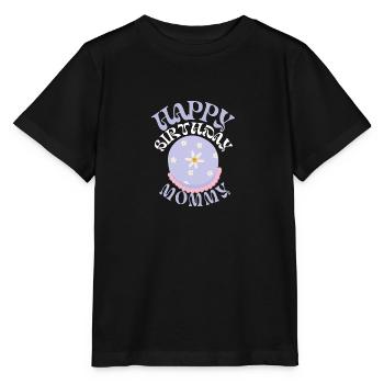 Happy birthday mommy - Stanley/Stella Kinder T-Shirt MINI CREATOR  - Schwarz - Vorne - Mikhail (115cm)