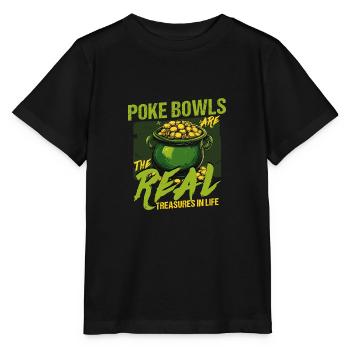 Poke Bowls Are The Real Treasures St Patricks Day - Stanley/Stella MINI CREATOR Kids’ T-Shirt - black - Front - Mikhail (115cm)