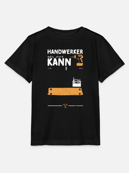 Handwerker Weil Ich's Kann - Stanley/Stella Kinder T-Shirt MINI CREATOR - Schwarz