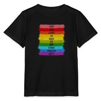 Lebe so dass die AFD was dagegen hätte Pride LGBT - Stanley/Stella Kinder T-Shirt MINI CREATOR  - Schwarz - Vorne - Mikhail (115cm)