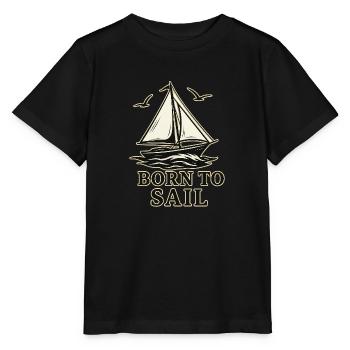 Born to Sail – Adventure Sailboat Design Vintage - Stanley/Stella MINI CREATOR Kids’ T-Shirt - black - Front - Mikhail (115cm)