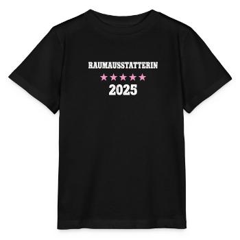Raumausstatterin 2025 Neuer Job Arbeit Ausbildung - Stanley/Stella Kinder T-Shirt MINI CREATOR  - Schwarz - Vorne - Mikhail (115cm)