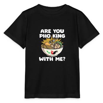 Drôle Pho King avec moi Pho Pun Pho Soupe A - T-shirt bio MINI CREATOR Stanley/Stella Enfant - noir - Devant - Mikhail (115cm)