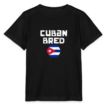 Cuban Bred Awesome Cuban Flag Pan Cubano For The - Stanley/Stella Kinder T-Shirt MINI CREATOR  - Schwarz - Vorne - Mikhail (115cm)