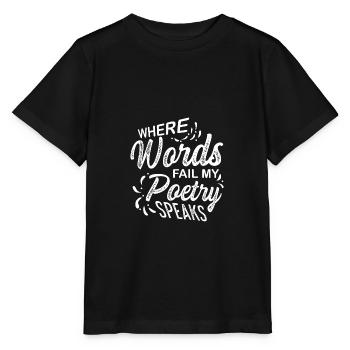 La poésie parle le poison de l’auteur - T-shirt bio MINI CREATOR Stanley/Stella Enfant - noir - Devant - Mikhail (115cm)