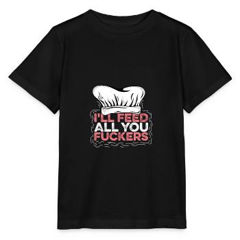 I feed you Arrogant person. Gift - Stanley/Stella MINI CREATOR Kids’ T-Shirt - black - Front - Mikhail (115cm)
