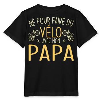 né pour faire du vélo avec papa - T-shirt bio MINI CREATOR Stanley/Stella Enfant - noir - Devant - Mikhail (115cm)