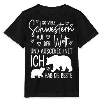 So viele Schwestern auf der Welt - Beste Schwester - Stanley/Stella Kinder T-Shirt MINI CREATOR  - Schwarz - Vorne - Mikhail (115cm)