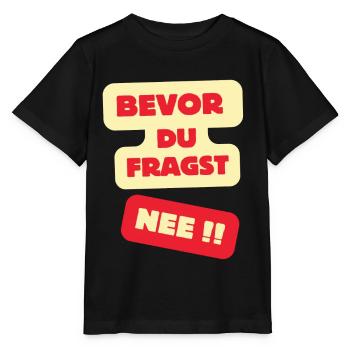 Bevor Du Fragst Nee Design - Stanley/Stella Kinder T-Shirt MINI CREATOR  - Schwarz - Vorne - Mikhail (115cm)