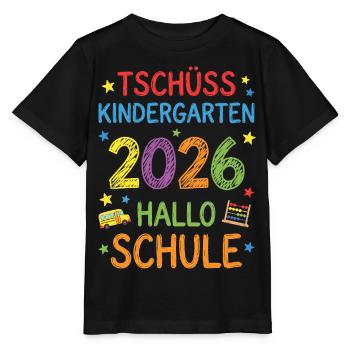 Einschulung 2026 Tschüss Kindergarten Hallo Schule - Stanley/Stella Kinder T-Shirt MINI CREATOR  - Schwarz - Vorne - Mikhail (115cm)