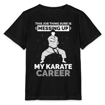 This Job Thing sure is messing up my Karate career - Stanley/Stella Kinder T-Shirt MINI CREATOR  - Schwarz - Vorne - Mikhail (115cm)