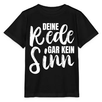 Deine Rede gar kein Sinn - Stanley/Stella Kinder T-Shirt MINI CREATOR  - Schwarz - Vorne - Mikhail (115cm)
