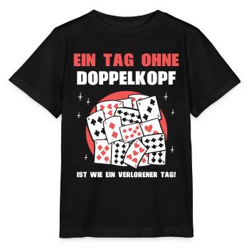 Ein Tag ohne Doppelkopf - Stanley/Stella Kinder T-Shirt MINI CREATOR  - Schwarz - Vorne - Mikhail (115cm)