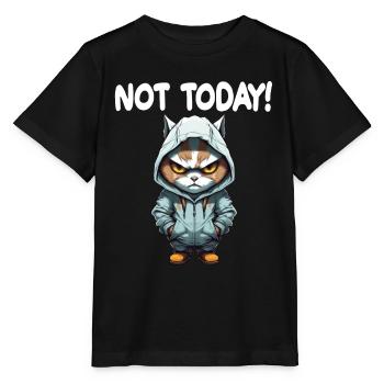 Not Today Katze Schlechte Laune - Stanley/Stella Kinder T-Shirt MINI CREATOR  - Schwarz - Vorne - Mikhail (115cm)