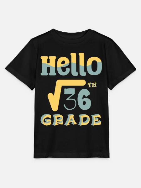 Hallo Quadratwurzel der 6. Klasse von 36 Mathelehrer - Stanley/Stella Kinder T-Shirt MINI CREATOR - Schwarz