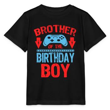 Brother Of the Birthday Gamer Bro Boy Gaming Gift - Stanley/Stella MINI CREATOR Kids’ T-Shirt - black - Front - Mikhail (115cm)