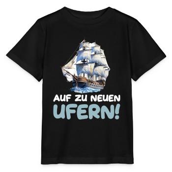Auf zu neuen Ufern Segeln Segelschiff - Stanley/Stella Kinder T-Shirt MINI CREATOR  - Schwarz - Vorne - Mikhail (115cm)