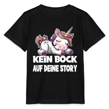 Kein Bock Auf Deine Story Einhorn - Stanley/Stella Kinder T-Shirt MINI CREATOR  - Schwarz - Vorne - Mikhail (115cm)