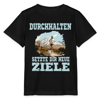 Durchhalten Setze Dir Neue Ziele Motivation Lauf - Stanley/Stella Kinder T-Shirt MINI CREATOR  - Schwarz - Vorne - Mikhail (115cm)