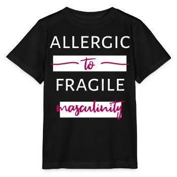 Allergic To Fragile Masculinity II - Stanley/Stella MINI CREATOR Kids’ T-Shirt - black - Front - Mikhail (115cm)