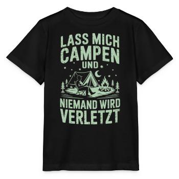Lass mich campen und niemand wird verletzt - Stanley/Stella Kinder T-Shirt MINI CREATOR  - Schwarz - Vorne - Mikhail (115cm)