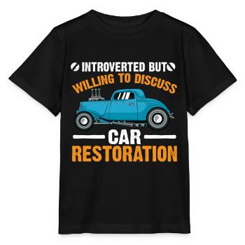 Willing To Discuss Car Restoration - Stanley/Stella MINI CREATOR Kids’ T-Shirt - black - Front - Mikhail (115cm)