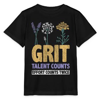 Grit Talent Counts Effort Counts Twice Inspire - Stanley/Stella MINI CREATOR Kids’ T-Shirt - black - Front - Mikhail (115cm)