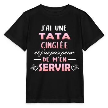 J'ai une tata cinglée. Humour famille, tante - T-shirt bio MINI CREATOR Stanley/Stella Enfant - noir - Devant - Mikhail (115cm)