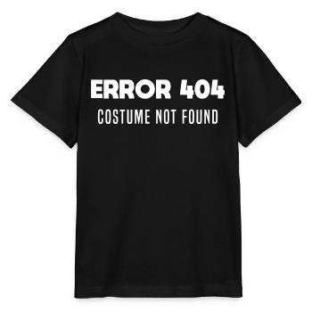 ERROR 404 COSTUME NOT FOUND. Humour événements - T-shirt bio MINI CREATOR Stanley/Stella Enfant - noir - Devant - Mikhail (115cm)