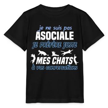 Je ne suis pas asociale, humour passionnée de chat - T-shirt bio MINI CREATOR Stanley/Stella Enfant - noir - Devant - Mikhail (115cm)