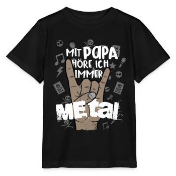 Mit Papa höre ich immer Metal, lustig, heavy metal - Stanley/Stella Kinder T-Shirt MINI CREATOR  - Schwarz - Vorne - Mikhail (115cm)