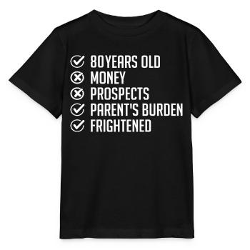 80th Birthday Humor Gift Funny 80th Birthday 80 Years Old - Stanley/Stella MINI CREATOR Kids’ T-Shirt - black - Front - Mikhail (115cm)