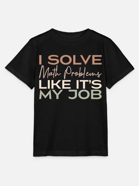 Ich löse Matheaufgaben, als wäre es mein Job - Stanley/Stella Kinder T-Shirt MINI CREATOR - Schwarz