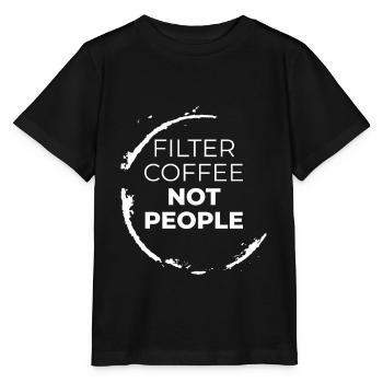 café filtre pas les gens anti-fascisme racisme - T-shirt bio MINI CREATOR Stanley/Stella Enfant - noir - Devant - Mikhail (115cm)
