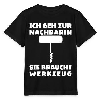 Ich Geh Zur Nachbarin Sie Braucht Werkzeug - Stanley/Stella Kinder T-Shirt MINI CREATOR  - Schwarz - Vorne - Mikhail (115cm)