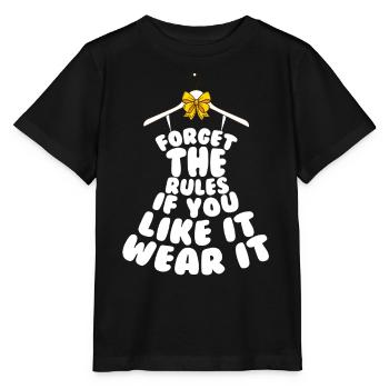 Forget the Rules if you like it wear it - Stanley/Stella Kinder T-Shirt MINI CREATOR  - Schwarz - Vorne - Mikhail (115cm)